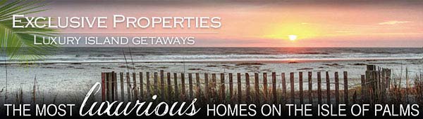 Exclusive Properties - Isle of Palms Vacation Homes