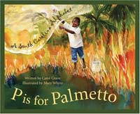 P is for Palmetto: A South Carolina Alphabet